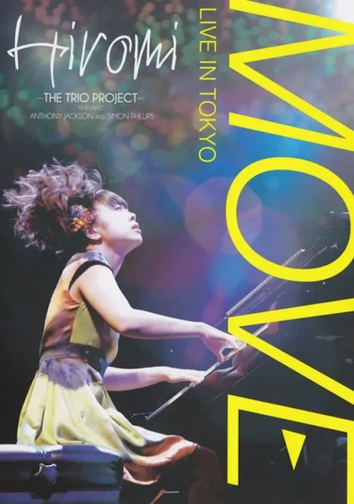 Póster de Hiromi The Trio Project: Move: Live in Tokyo