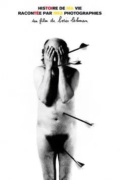 Póster de Histoire de ma vie racontée par mes photographies