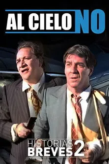 Héctor Malamud interpreta a  en Historias Breves II: Al cielo, no