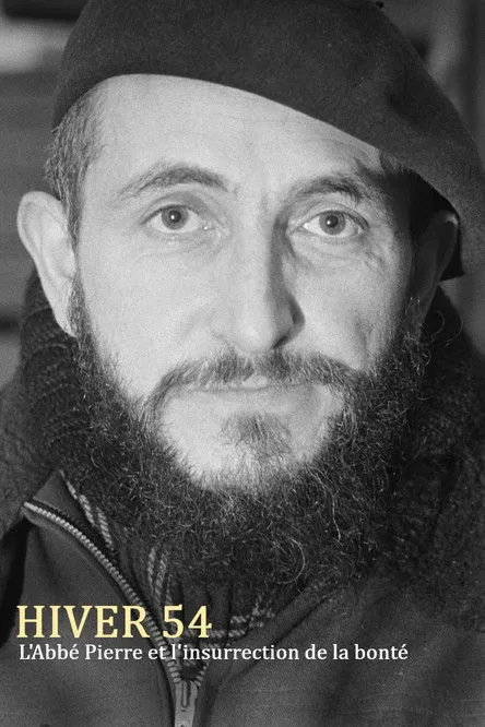 Abbé Pierre interpreta a lui-même - images d'archive en Hiver 54 : L'Abbé Pierre et l'insurrection de la bonté