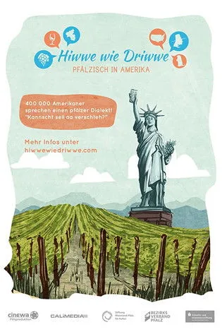Póster de la película Hiwwe wie Driwwe - Pfälzisch in Amerika