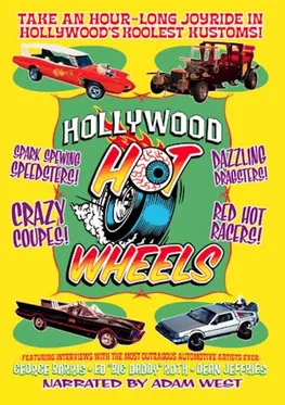 George Barris interpreta a Himself en Hollywood's Hot Wheels