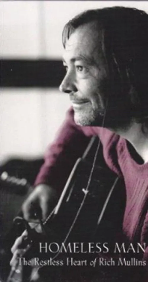 Rich Mullins interpreta a Himself en Homeless Man: The Restless Heart of Rich Mullins