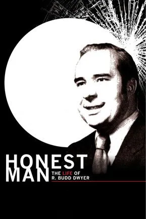 Póster de Honest Man: The Life of R. Budd Dwyer