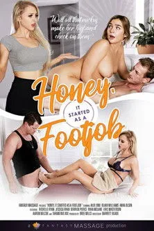 Póster de la película Honey, It Started As A Footjob