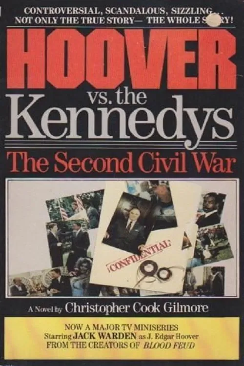Póster de la película Hoover vs. the Kennedys: The Second Civil War