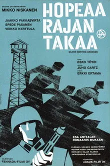 Esko Tuomi interpreta a Rajakersantti (uncredited) en Hopeaa rajan takaa