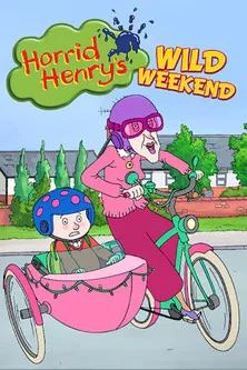 Aidan Cook interpreta a  en Horrid Henry's Wild Weekend