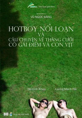 Póster de Hot Boy Nổi Loạn và Câu Chuyện Về Chằng Cười, Cô Gái Điếm và Con Vịt