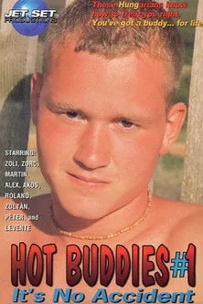 Póster de Hot Buddies #1: It's No Accident