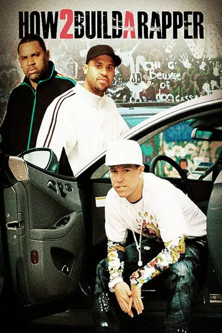 Póster de How 2 Build A Rapper