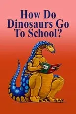 Jane Yolen interpreta a Narrator en How Do Dinosaurs Go To School?