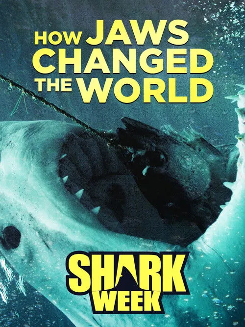 Póster de How 'Jaws' Changed the World