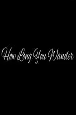 Sophia Metcalf interpreta a en How Long You Wander