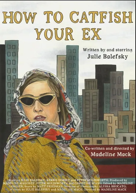 Julie Balefsky interpreta a Julie en How To Catfish Your Ex