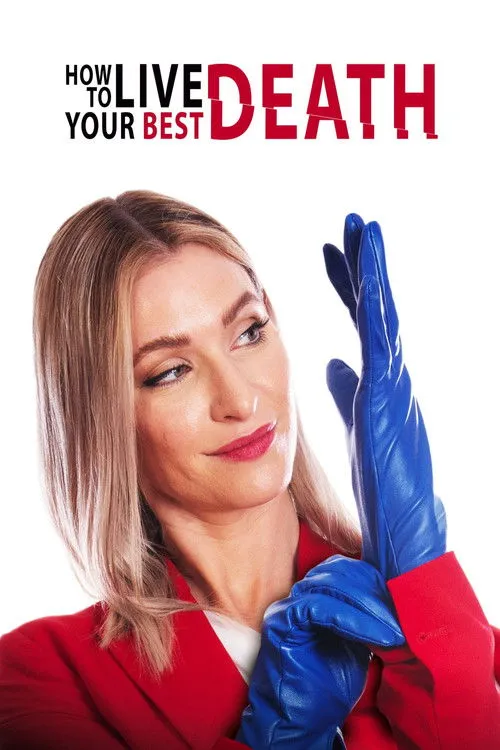 Póster de How to Live Your Best Death