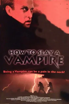 Póster de How to Slay a Vampire