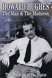 Póster de Howard Hughes: The Man and the Madness
