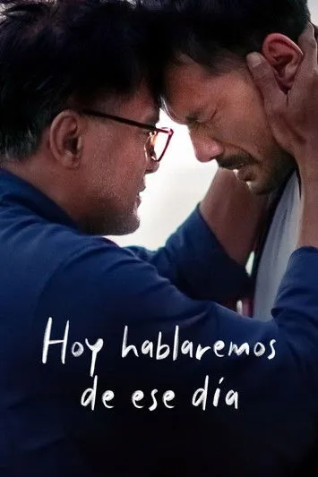 Póster de Hoy hablaremos de ese día