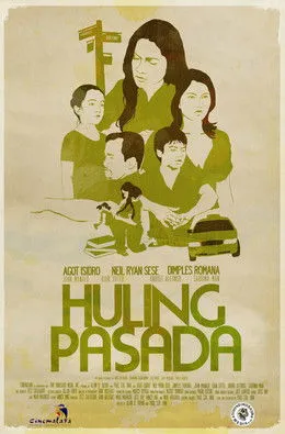 Póster de la película Huling Pasada