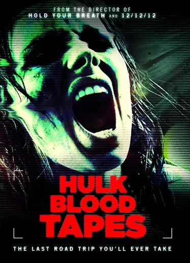 Póster de Hulk Blood Tapes
