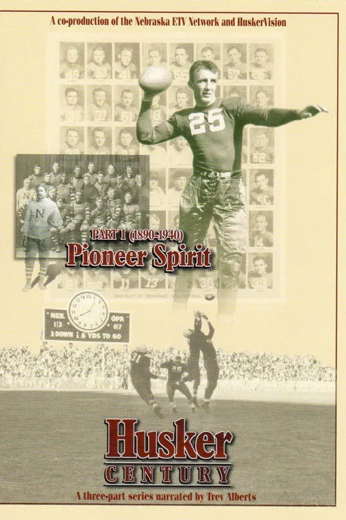 Póster de Husker Century: Pioneer Spirit 1890 - 1940