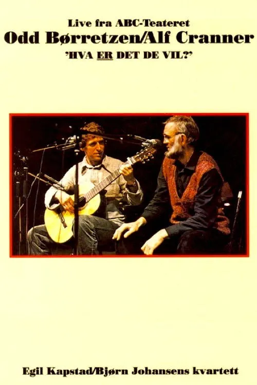 Odd Børretzen interpreta a en Hva er det de vil?