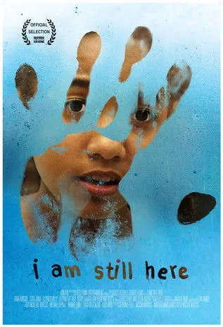 Póster de I Am Still Here