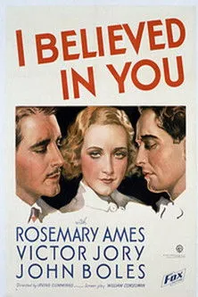 Rosemary Ames interpreta a True Merrill en I Believed in You