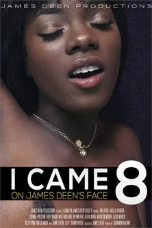 Póster de I Came on James Deen's Face 8