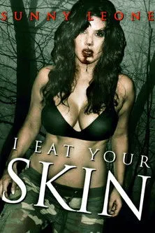 Póster de I Eat Your Skin