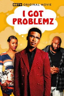Póster de I Got Problemz