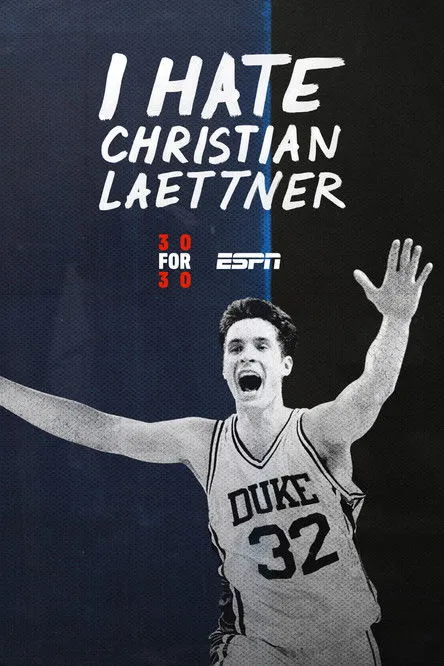 Póster de I Hate Christian Laettner
