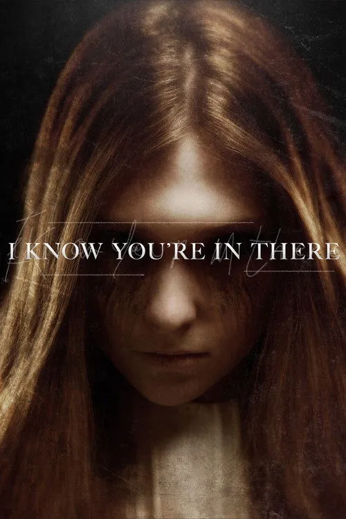 Póster de I Know You're in There
