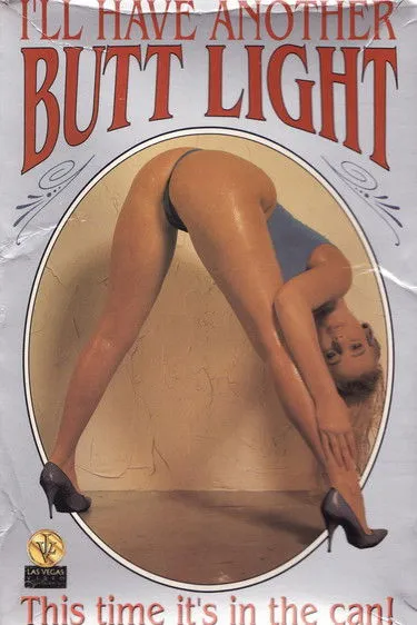 Póster de la película I'll Have Another Butt Light