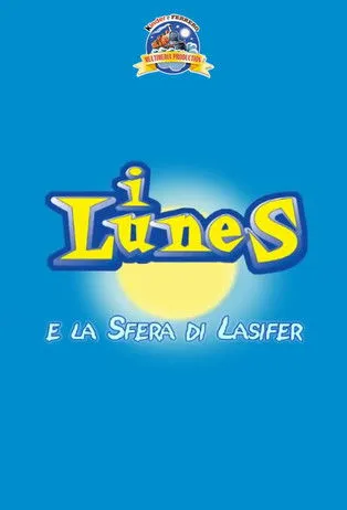 Portada de I Lunes e la sfera di Lasifer