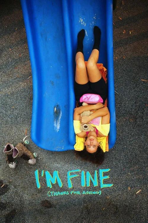 Póster de I’m Fine (Thanks For Asking)