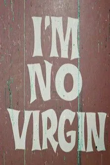 Póster de la película I'm No Virgin