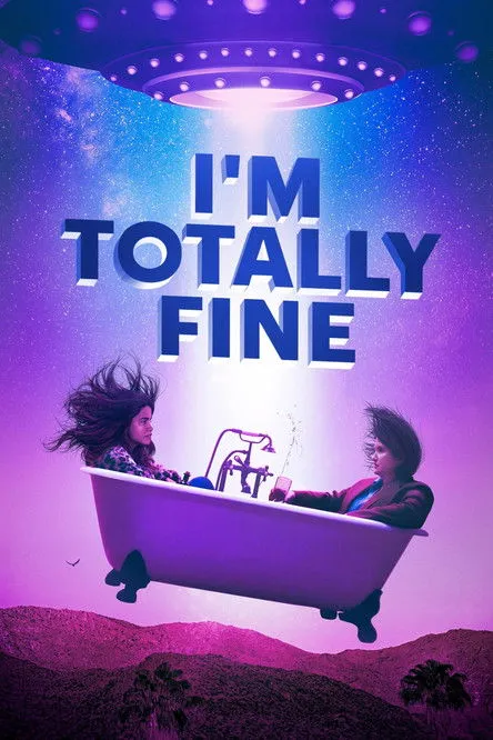 Póster de I'm Totally Fine