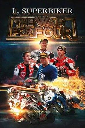 Póster de I, Superbiker: The War for Four