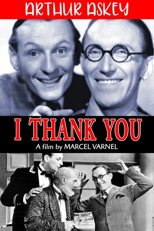 Arthur Askey interpreta a Arthur en I Thank You