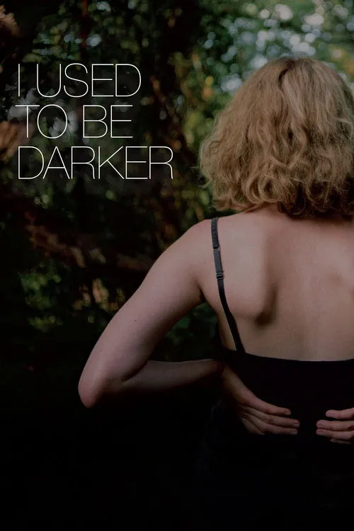 Póster de I Used to Be Darker