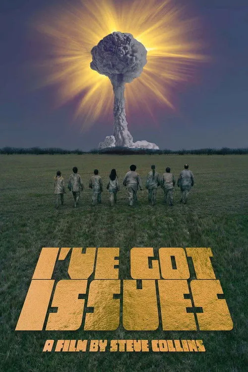 Póster de I've Got Issues