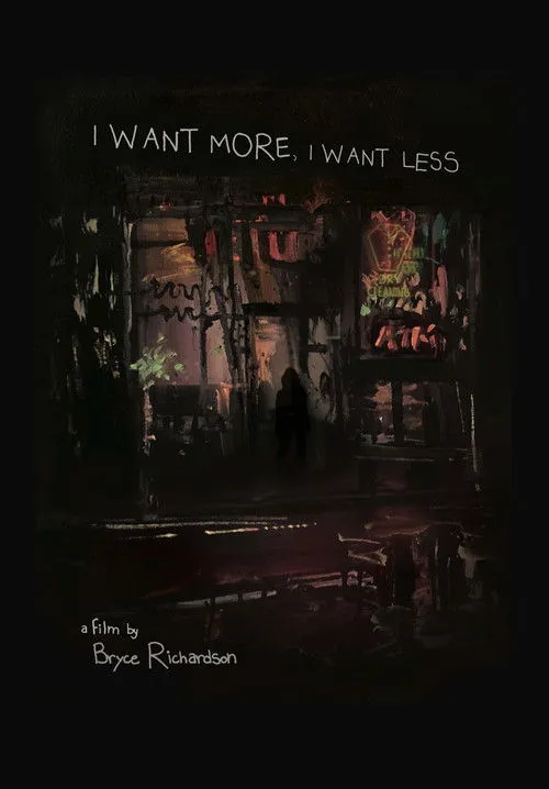 Póster de I Want More, I Want Less