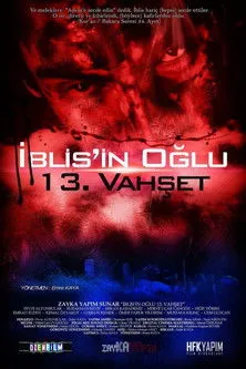 Merve Uçer interpreta a  en İblisin Oğlu: 13. Vahşet