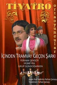 Hümeyra interpreta a  en İçinden Tramvay Geçen Şarkı