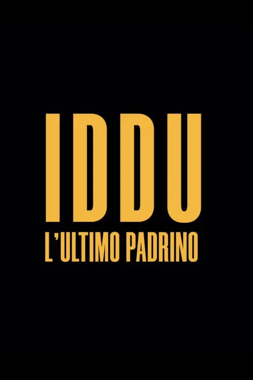 Póster de Iddu - L'ultimo padrino