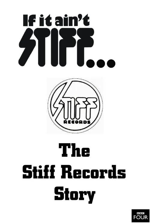 Póster de If It Ain't Stiff: The Stiff Records Story