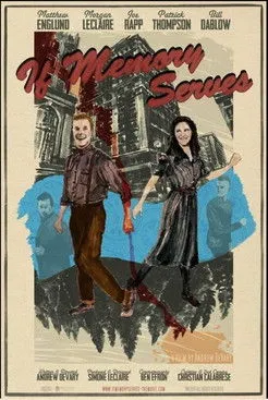 Póster de If Memory Serves