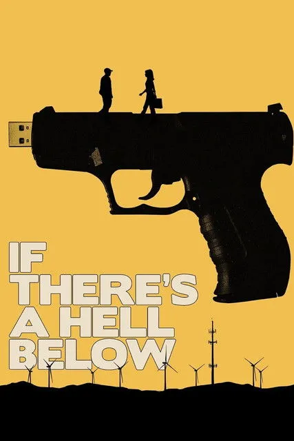 Póster de If There's a Hell Below